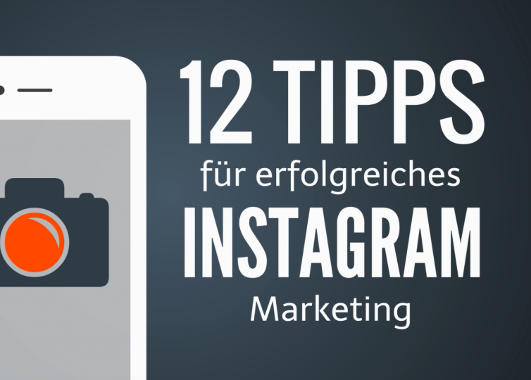 12_tipps_erfolgreiches_instagram_marketing